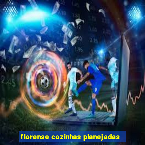 florense cozinhas planejadas